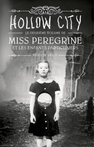 Hollow city - Ransom Riggs